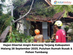 Hujan Disertai Angin Kencang Terjang Kabupaten Malang 28 September 2025, Puluhan Rumah Rusak & Pohon Tumbang